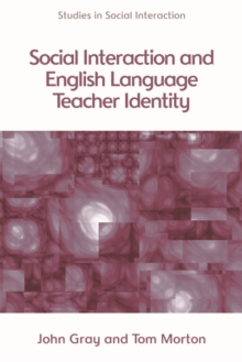 Social Interaction and English Language Teacher Identity