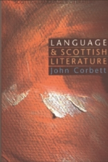 Language and Scottish Literature : Scottish Language and Literature Volume 2