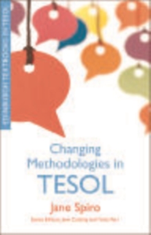 Changing Methodologies in TESOL