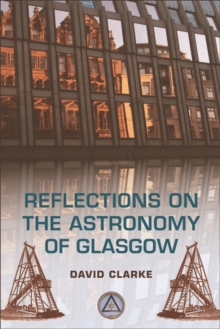 Reflections on the Astronomy of Glasgow : A story of some 500 years