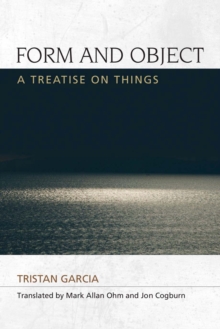 Form and Object : A Treatise on Things