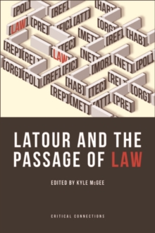 Latour and the Passage of Law