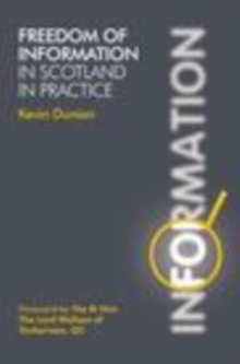 Freedom of Information in Scotland in Practice