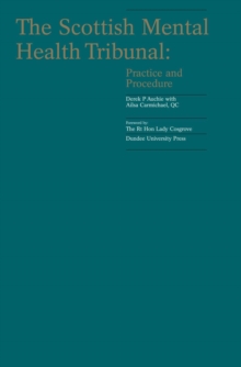 The Scottish Mental Health Tribunal : Practice and Procedure