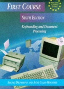First Course Keyboarding and Document Processing, Paperback Book First Course Keyboarding and Document Processing, Paperback Book