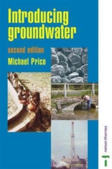 Introducing Groundwater, Paperback Book Introducing Groundwater, Paperback Book