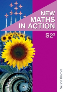 New Maths in Action S2/2 Pupil's Book, Paperback Book New Maths in Action S2/2 Pupil's Book, Paperback Book