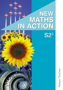 New Maths in Action S2/3 Pupil's Book, Paperback Book New Maths in Action S2/3 Pupil's Book, Paperback Book