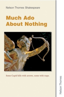 Student Shakespeare - Much Ado About Nothing, Paperback Book Student Shakespeare - Much Ado About Nothing, Paperback Book