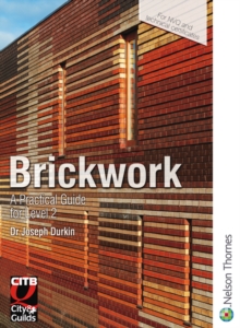 Brickwork : A Practical Guide for NVQ Level 2, Paperback Book Brickwork : A Practical Guide for NVQ Level 2, Paperback Book
