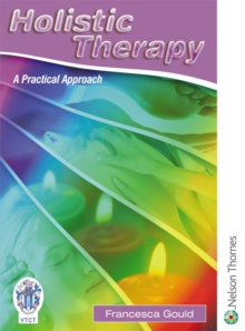 Holistic Therapy : A Practical Approach, Paperback Book Holistic Therapy : A Practical Approach, Paperback Book