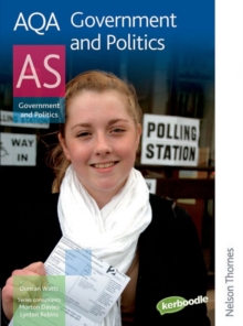AQA Government and Politics AS, Paperback / softback Book AQA Government and Politics AS, Paperback / softback Book