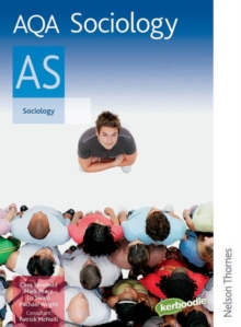 AQA Sociology AS, Paperback Book AQA Sociology AS, Paperback Book