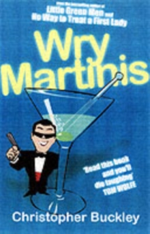 Wry Martinis, Paperback Book Wry Martinis, Paperback Book