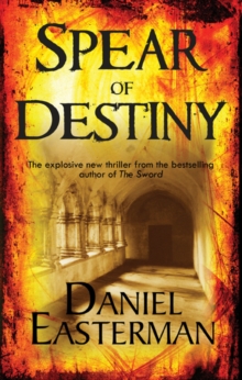 The Spear of Destiny, Hardback Book The Spear of Destiny, Hardback Book
