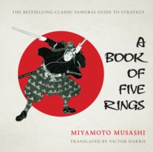 A Book of Five Rings, Hardback Book A Book of Five Rings, Hardback Book