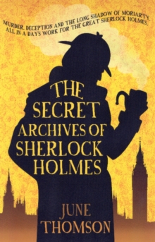 The Secret Archives of Sherlock Holmes, Paperback Book The Secret Archives of Sherlock Holmes, Paperback Book
