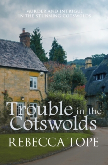 Trouble in the Cotswolds