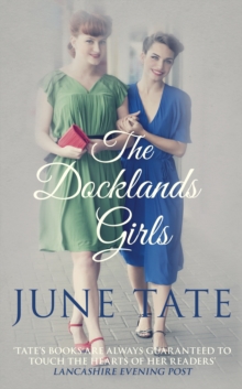 The Docklands Girls, Hardback Book The Docklands Girls, Hardback Book