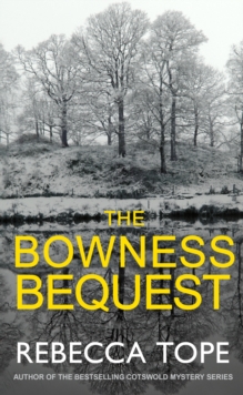 The Bowness Bequest, Hardback Book The Bowness Bequest, Hardback Book
