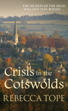 Crisis in the Cotswolds, Hardback Book Crisis in the Cotswolds, Hardback Book