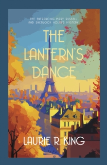 The Lantern's Dance : The intriguing mystery for Sherlock Holmes fans