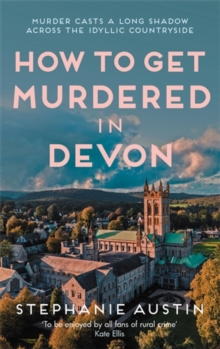 Allison & Busby How To Get Murdered In Devon