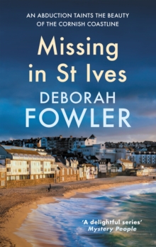 Allison & Busby Missing In St Ives , Cosy Crime On The Cornish Coast