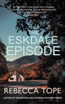 The Eskdale Episode : The intriguing English cosy crime series