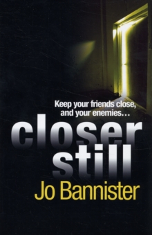 Closer Still, Hardback Book Closer Still, Hardback Book