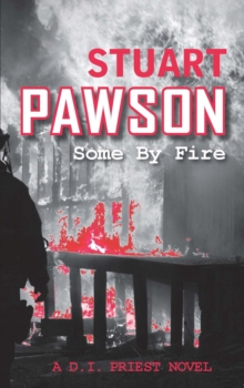 Some by Fire, Paperback Book Some by Fire, Paperback Book