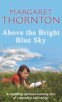 Above the Bright Blue Sky, Paperback Book Above the Bright Blue Sky, Paperback Book