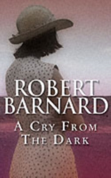 A Cry from the Dark, Paperback Book A Cry from the Dark, Paperback Book