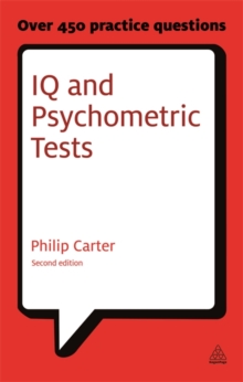 IQ and Psychometric Tests : Assess Your Personality Aptitude and Intelligence, Paperback Book IQ and Psychometric Tests : Assess Your Personality Aptitude and Intelligence, Paperback Book