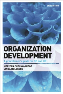 Organization Development : A Practitioner's Guide for OD and HR, Paperback Book Organization Development : A Practitioner's Guide for OD and HR, Paperback Book