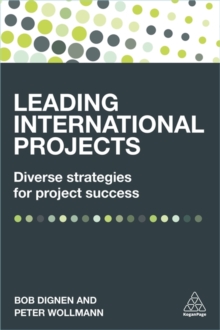 Leading International Projects : Diverse Strategies for Project Success, Paperback Book Leading International Projects : Diverse Strategies for Project Success, Paperback Book