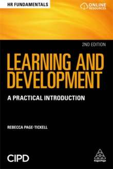Learning and Development : A Practical Introduction, Paperback / softback Book Learning and Development : A Practical Introduction, Paperback / softback Book