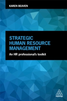 Strategic Human Resource Management : An HR Professional's Toolkit