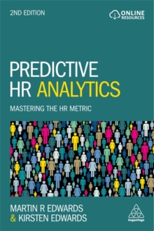 Predictive HR Analytics : Mastering the HR Metric