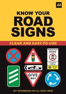 AA Know Your Road Signs, Paperback Book AA Know Your Road Signs, Paperback Book