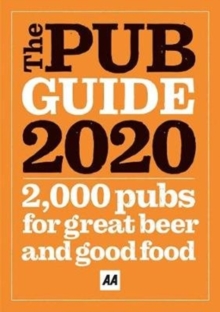 AA Pub Guide 2020 : AA, Paperback / softback Book AA Pub Guide 2020 : AA, Paperback / softback Book