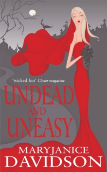 Undead And Uneasy : Number 6 in series, Paperback / softback Book Undead And Uneasy : Number 6 in series, Paperback / softback Book