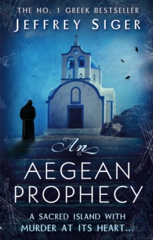 An Aegean Prophecy : Number 3 in series, Paperback / softback Book An Aegean Prophecy : Number 3 in series, Paperback / softback Book