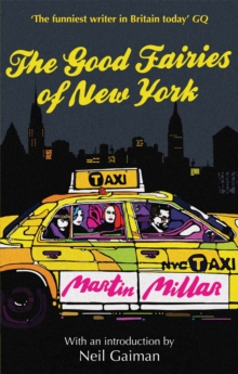 The Good Fairies Of New York : With an introduction by Neil Gaiman