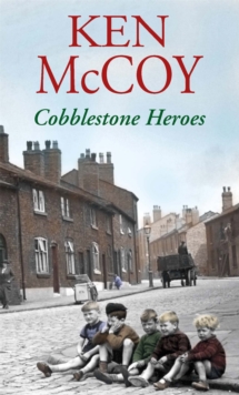 Cobblestone Heroes, Paperback Book Cobblestone Heroes, Paperback Book