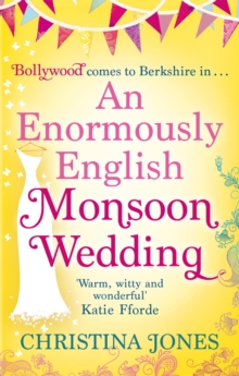 An Enormously English Monsoon Wedding, Paperback Book An Enormously English Monsoon Wedding, Paperback Book