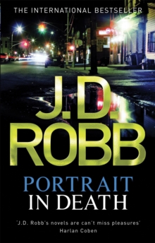 Portrait In Death : 16, Paperback / softback Book Portrait In Death : 16, Paperback / softback Book