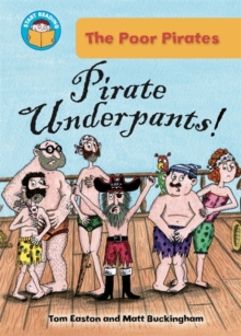 Pirate Underpants!, Paperback Book Pirate Underpants!, Paperback Book