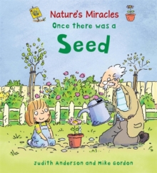 Once There Was a Seed, Paperback Book Once There Was a Seed, Paperback Book