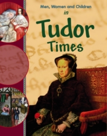 In Tudor Times, Paperback Book In Tudor Times, Paperback Book